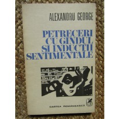 Alexandru George - Petreceri cu gandul si inductii sentimentale AUTOGRAF