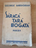George Gregorian - Saraca tara bogata - poezii - Ed. Librariei Pavel Suru, 1936
