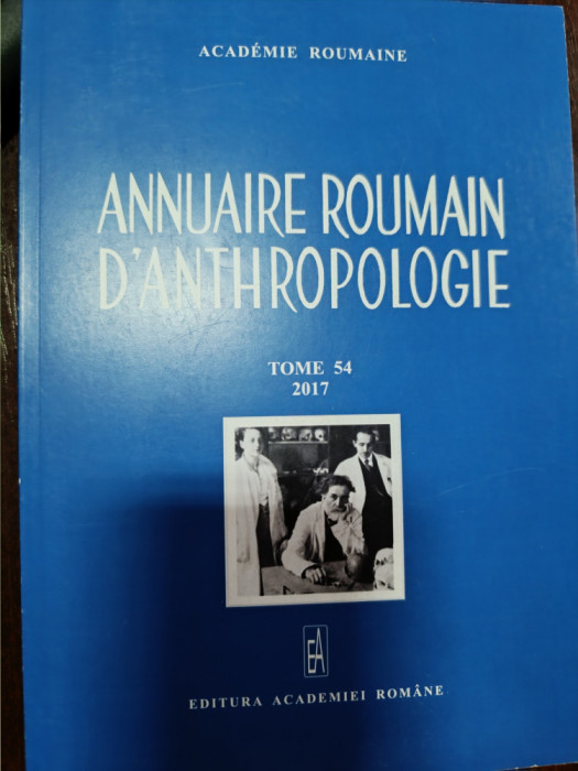 Annuaire Roumain D&#039;Anthropologie 2017