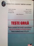 Virgil Adascalitei - Teste grila pentru examenul de licenta la specializarea Relatii Economice Internationale (Editia: 2008)