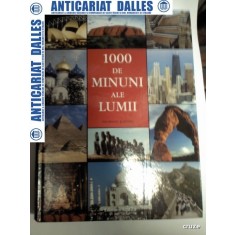 1000 DE MINUNI ALE LUMII (album) - Ed. Aquila