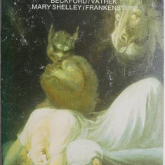 Three Gothic Novels. Walpole/The Castle of Otranto. Beckford/Vathek. Mary Shelley/Frankenstein