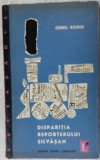 Cumpara ieftin CORNEL BOZBICI - DISPARITIA REPORTERULUI SILVASAN (volum de debut, EPL 1964)