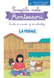 Cumpara ieftin Povestile mele Montessori. Invat sa numar si sa calculez. La Ferma, Didactica Publishing House
