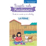 Povestile mele Montessori. Invat sa numar si sa calculez. La Ferma