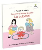 La culcare! Povești de suflet - Hardcover - Astrid Desbordes - Gama