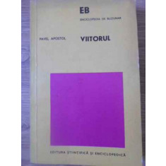 VIITORUL-PAVEL APOSTOL