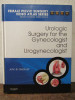 Urologic Surgery for the Gynecologist and Urogynecologist - John B. Gebhart