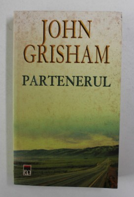 PARTENERUL de JOHN GRISHAM , ANII &amp;#039;90 , foto
