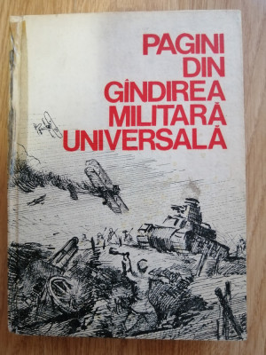 Pagini din gandirea militara universala, vol. 1 Antichitatea - Simion Pitea,1984 foto