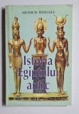 Istoria Egiptului antic &ndash; Aut. Arthur Weigall, Trad. George Miciacio, Ed. Artemis, 1996