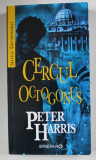 CERCUL OCTOGONUS de PETER HARRIS , 2008