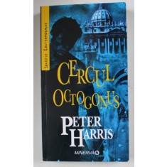 CERCUL OCTOGONUS de PETER HARRIS , 2008