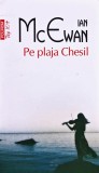 Pe plaja Chesil - 2015 - Ian Mcewan (@R136)