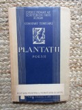 PLANTATII. POESII de CONSTANT TONEGARU 1945 SEMNATURA ION BANUTA