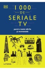 1000 de seriale tv pentru toate starile si momentele - Litera