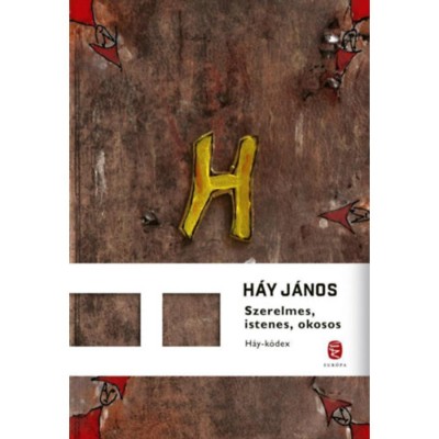 Szerelmes, istenes, okosos - H&amp;aacute;y-k&amp;oacute;dex - H&amp;aacute;y J&amp;aacute;nos foto