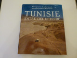 Tunisia, intre cer si pamint
