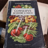 Ecaterina Teisanu - Conserve de Legume si Fructe