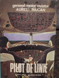 Aurel Raican - Pilot de linie (1980)