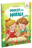 Cumpara ieftin Povesti Cu Morale Ascunse, Alexandra Bosinceanu - Editura Gama