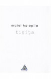Tisita - Matei Hutopila