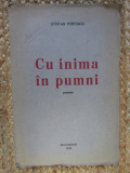 Stefan Popescu, Cu inima in pumni, poeme, Bucuresti 1944