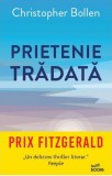 Prietenie tradata | Christopher Bollen, Litera