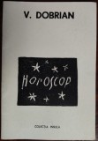 Cumpara ieftin (VASILE) V. DOBRIAN - HOROSCOP (TEXTE+GRAVURI DOBRIAN)[COLECTIA INSULA/ANII &#039;90]