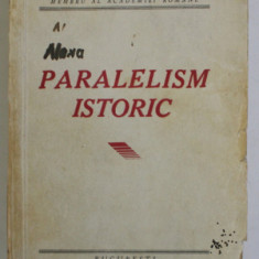 PARALELISM ISTORIC de IOAN T. LUPAS 1937