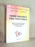Chimie organica prin teste grila - Gabriela Stanciu