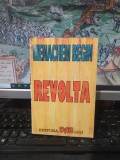 Menachem Begin, revolta, editura DAB, Iași c. 1992, 003