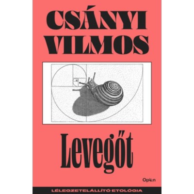 Levegőt - L&amp;eacute;legzetel&amp;aacute;ll&amp;iacute;t&amp;oacute; etol&amp;oacute;gia - Cs&amp;aacute;nyi Vilmos foto