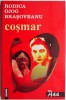 Cosmar - Rodica Ojog-Brasoveanu - Carte Politista, Beletristica - (Putin Uzata)