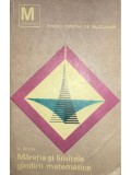 O. Becker - Maretia si limitele gandirii matematice (Editia: 1968)