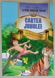 CARTEA JUNGLEI , dupa RUDYARD KIPLING , SERIA &#039; STIU SA CITESC CU LITERE MARI DE TIPAR ! &#039; , 2018