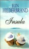 Insula Elin Hilderbrand Editura Lira Carti Romantice 2014 Stare Buna Literatura Straina Romane Celebre