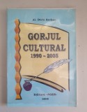 Al.Doru Serban - Gorjul Cultural - 1990 - 2005