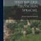 Historie der teutschen Sprache.