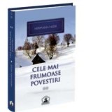 Cele mai frumoase povestiri (volumul 2) - Colectia Nobel, volumul 20 - Hermann Hesse