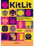 KitLit. Scenarii ludice inspirate de literatura contemporana pentru copii/***