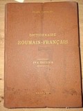 Dictionnaire roumain-francais (ed. IV) - Const. Saineanu