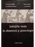 Silviu Adrian Predoi - Infectiile virale in obstetrica si ginecologie (semnata) (Editia: 2003)