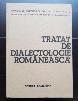 Tratat de dialectologie rom&amp;acirc;nească - Valeriu Rusu (coord.) foto