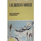 POVESTIND COPIILOR-I.AL. BRATESCU-VOINESTI-236457