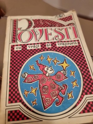 Povesti cu vraji si vrajitorii, repovestite de Muguras Constantin foto