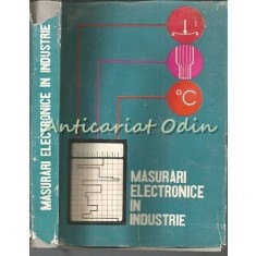 Masurari Electronice In Industrie - Th. Nicolau, I. Jakab - Tiraj: 4175 Ex.