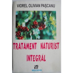 Tratament naturist integral &ndash; Viorel Olivian Pascanu