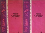 PROBLEME DE MASINI-UNELTE SI DE ASCHIERE VOL.1-2-M. AELENEI, I. GHEGHEA-179724