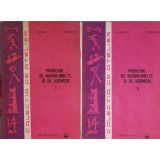 PROBLEME DE MASINI-UNELTE SI DE ASCHIERE VOL.1-2-M. AELENEI, I. GHEGHEA-225550